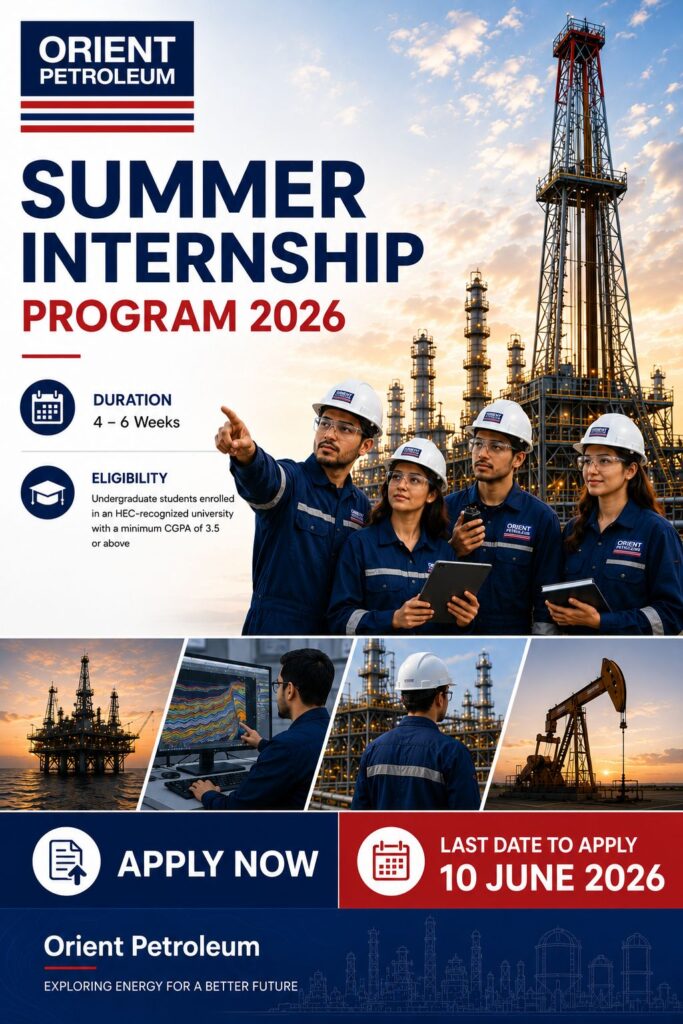 Orient Petroleum Summer Internship Program 2026 – Apply Now